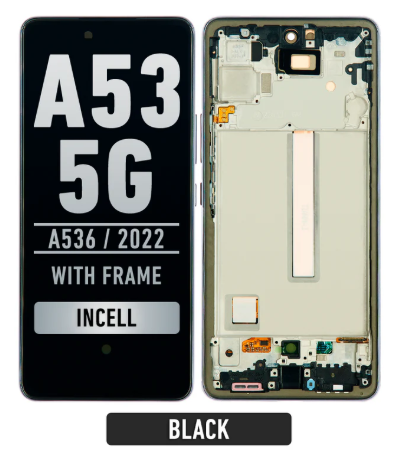 AFFICHEUR SAMSUNG A53+FRAME INCELL 5G